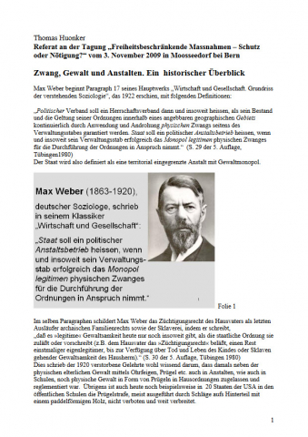 Zwamg, Gewalt und Anstalten