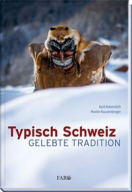 IdeenSet Festtraditionen Hintergrundinfo TypischSchweiz