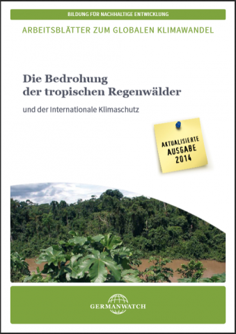 IdeenSet_Tropischer Regenwald_Die Bedrohung der tropischen Regenwälder und der Klimaschutz