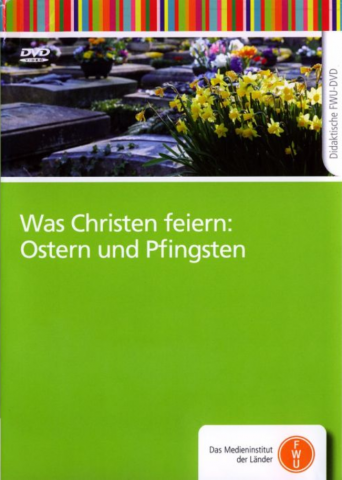 ideenset_ostern_was-christen-feiern-ostern-und-pfingsten