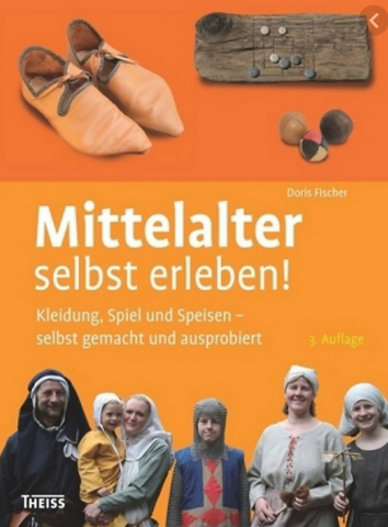 IdeenSet Alltag im Mittelalter Mittelalter selbst erleben