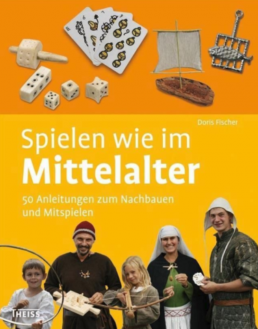 IdeenSet Alltag im Mittelalter Spielen wie im Mittelalter