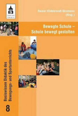 IdeenSet bewegte Schule bewegte Schule Schule bewegt gestalten