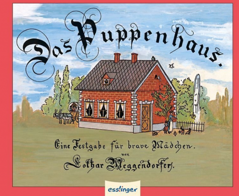 IdeenSet Dossier 4 bis 8 Früher und Heute Das Puppenhaus