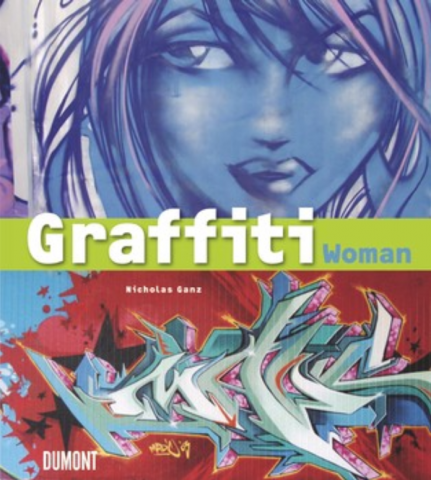 ideenset_gestalten-mit-schrift_-graffiti-woman-graffiti-und-street-art-von-funf-kontinenten