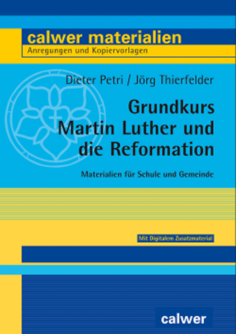 ideenset_reformation_grundkurs-martin-luther-und-die-reformation