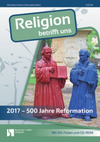 ideenset_reformation_religion-betrifft-uns-2017-500-jahre-reformation