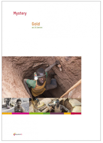 IdeenSet_Globalisierierung_Fallbeispiel_Rohstoffe_mystery gold_Edu21