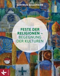 Feste der Religionen