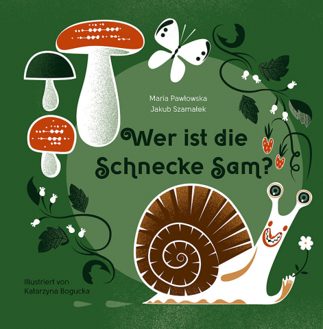 Wer ist die Schnecke Sam?