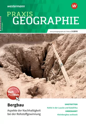 Praxisgeographie Bergbau