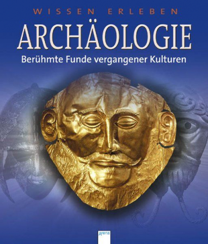 IdeenSet_Archaeologie_beruehmte_Funde