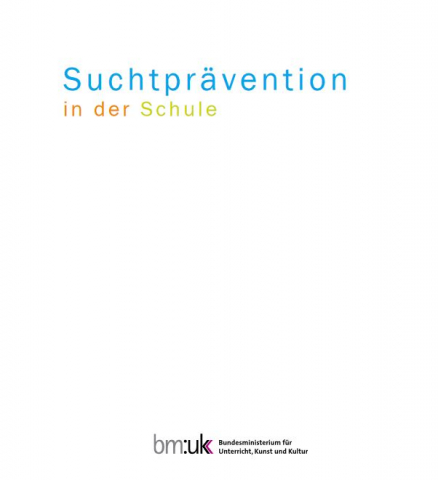 Suchtprävention in der Schule