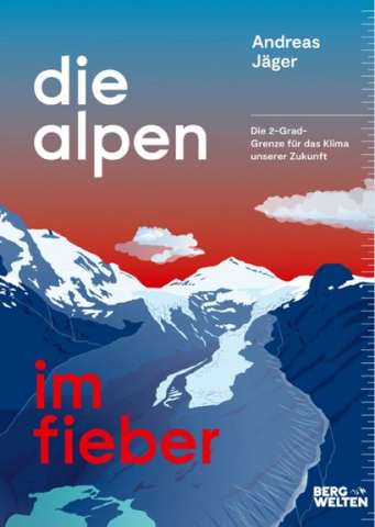 Die Alpen im Fieber