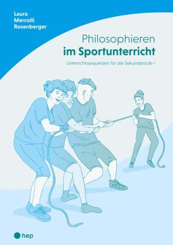 Lehrmittel Philosophieren im Sportunterricht