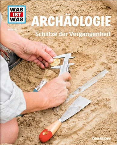 ideenset_weitblick_spurenunderinnerungen_archaeologieschaetzedervergangenheit