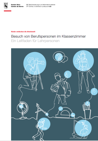 Abbildung der Titelseite des Leitfadens "Besuch von Berufspersonen im Klassenzimmer"