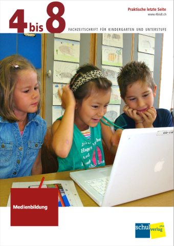 4 bis 8 Medienbildung