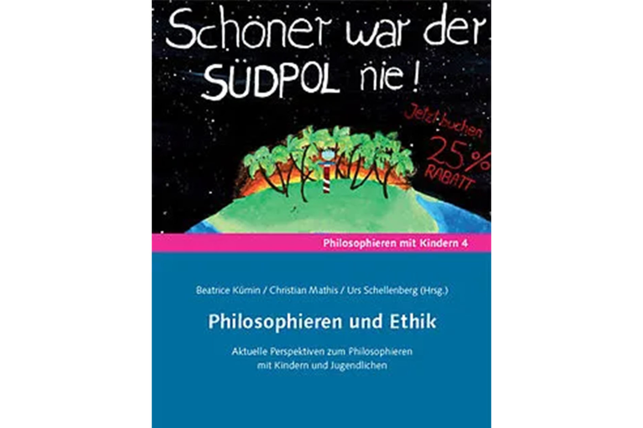 Philosophieren und Ethik