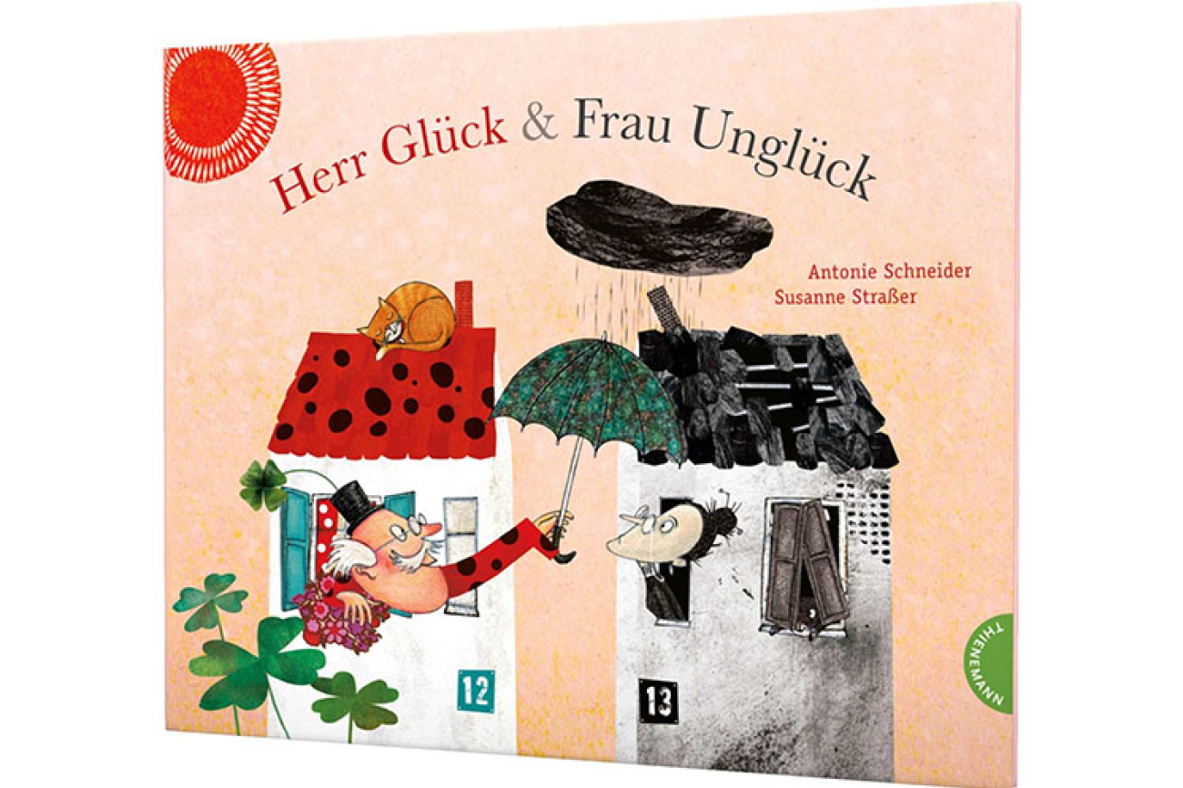 Herr Glück &amp; Frau Unglück