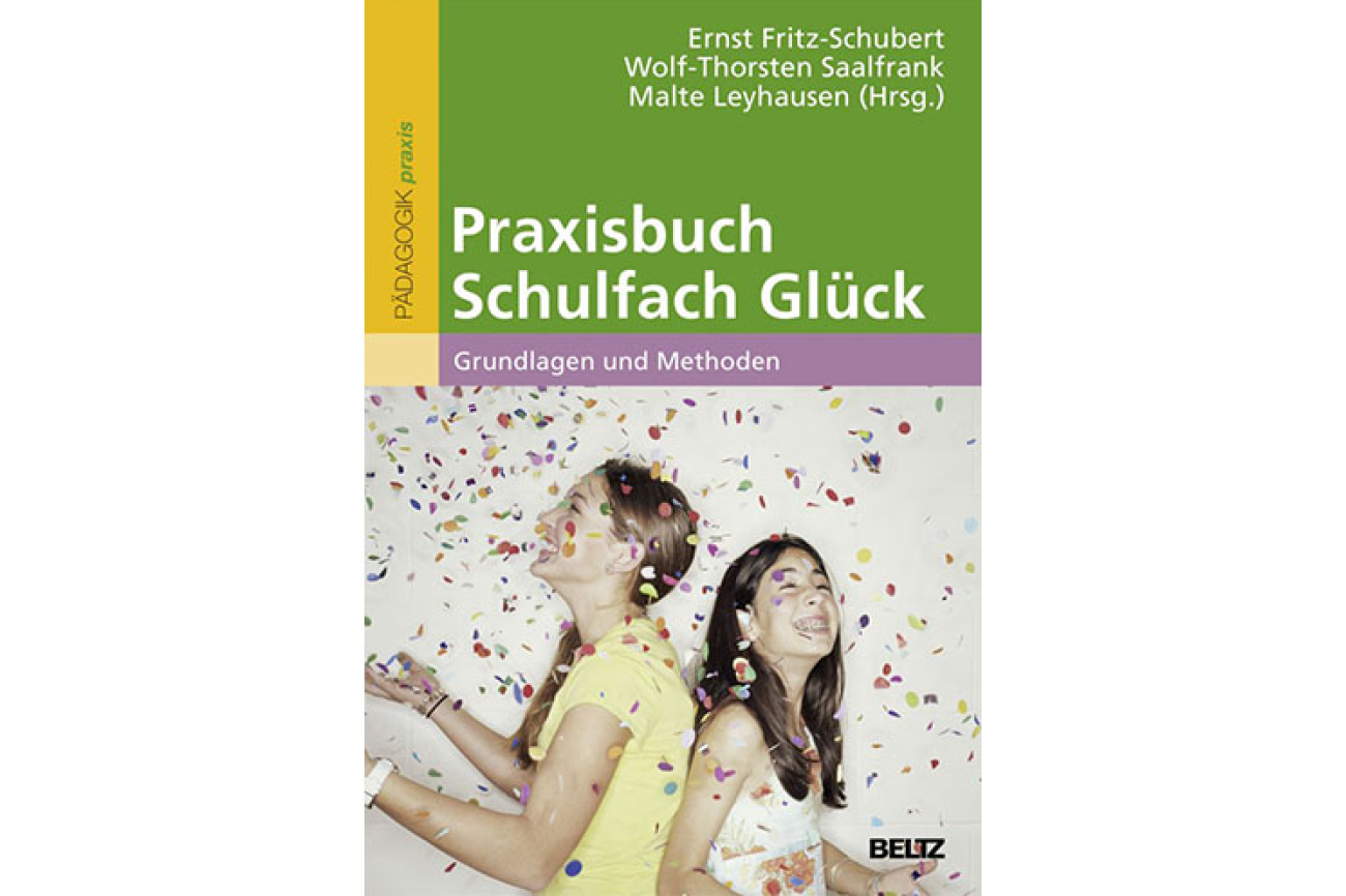 Praxisbuch Schulfach Glück